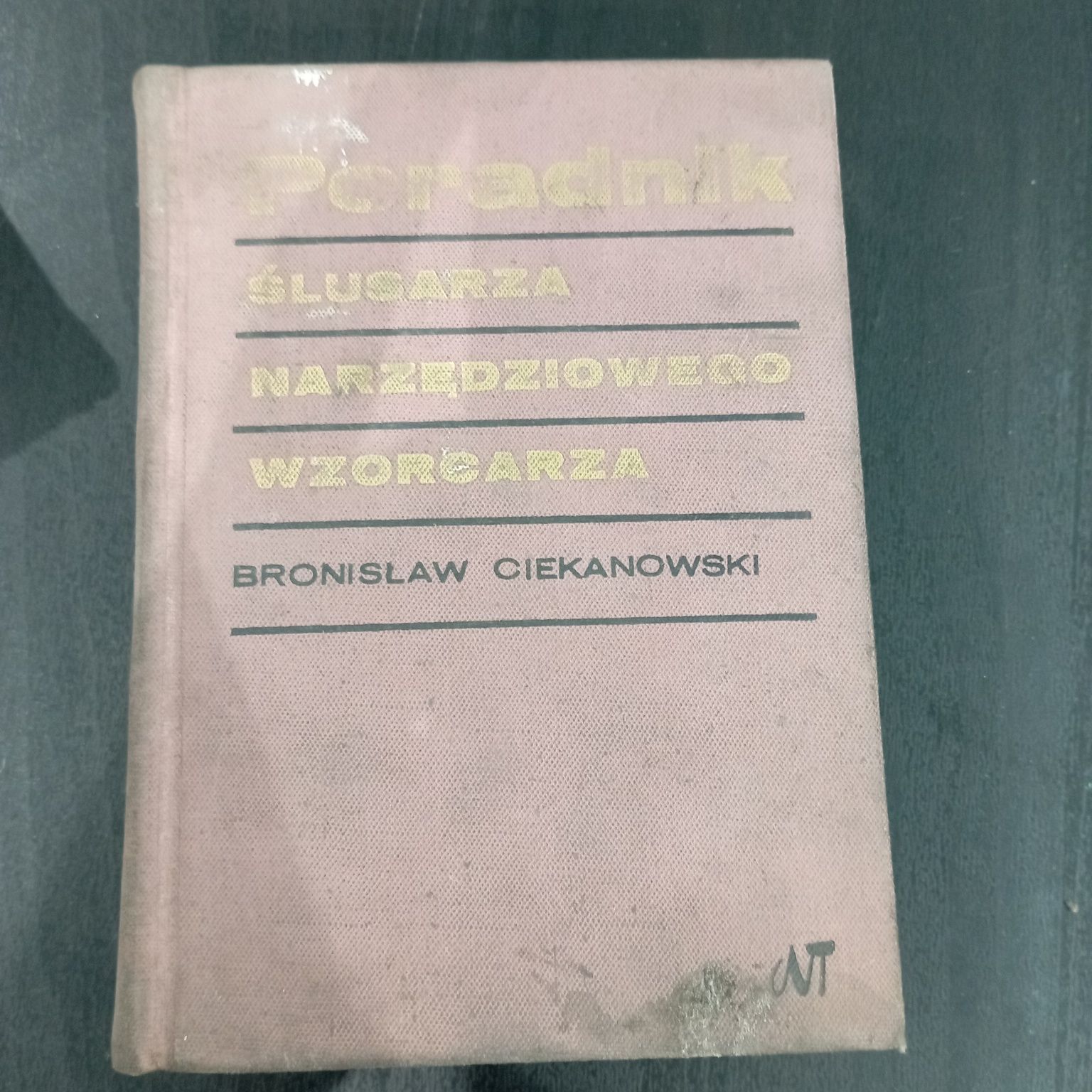 Poradnik ślusarza narzedziowego wzorcarza