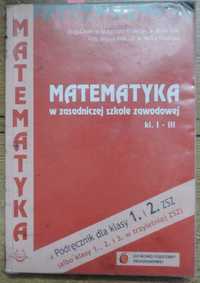 Matematyka w zasadniczej szkole zawodowej  kl. I-III