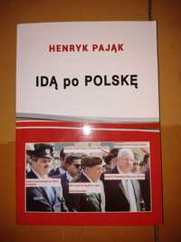 Idą po Polskę H.Pająk wysyłka GRATIS