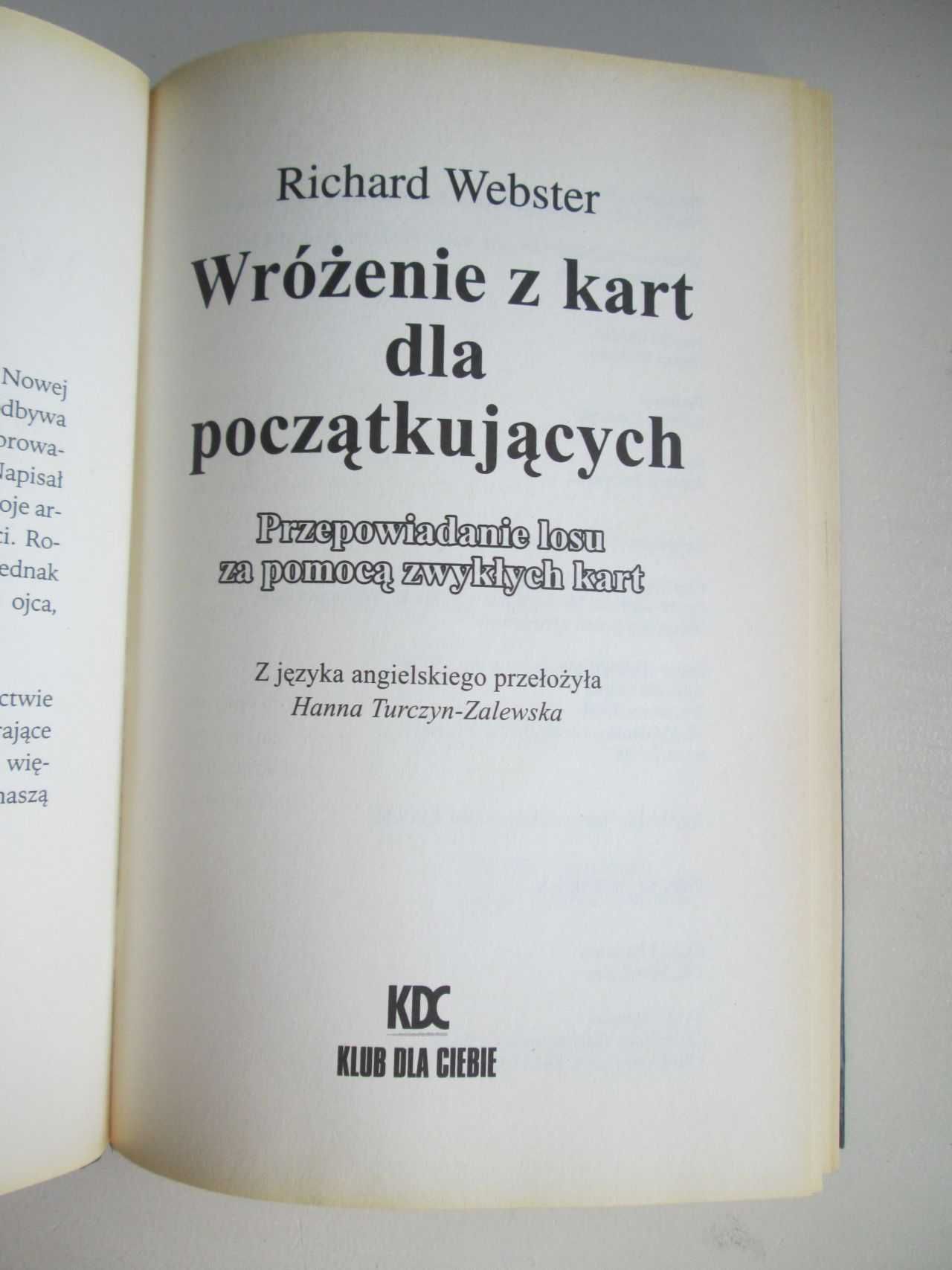 Wróżenie z kart dla początkujących  Richard Webster