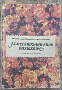 Materiałoznawstwo odzieżowe Maria Chyrosz, Elżbieta Zembowicz