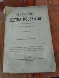 Słownik języka polskiego Zeszyt 40 wyd. w 1917