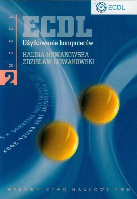 Ecdl Moduł 2 Użytkowanie Komputerów