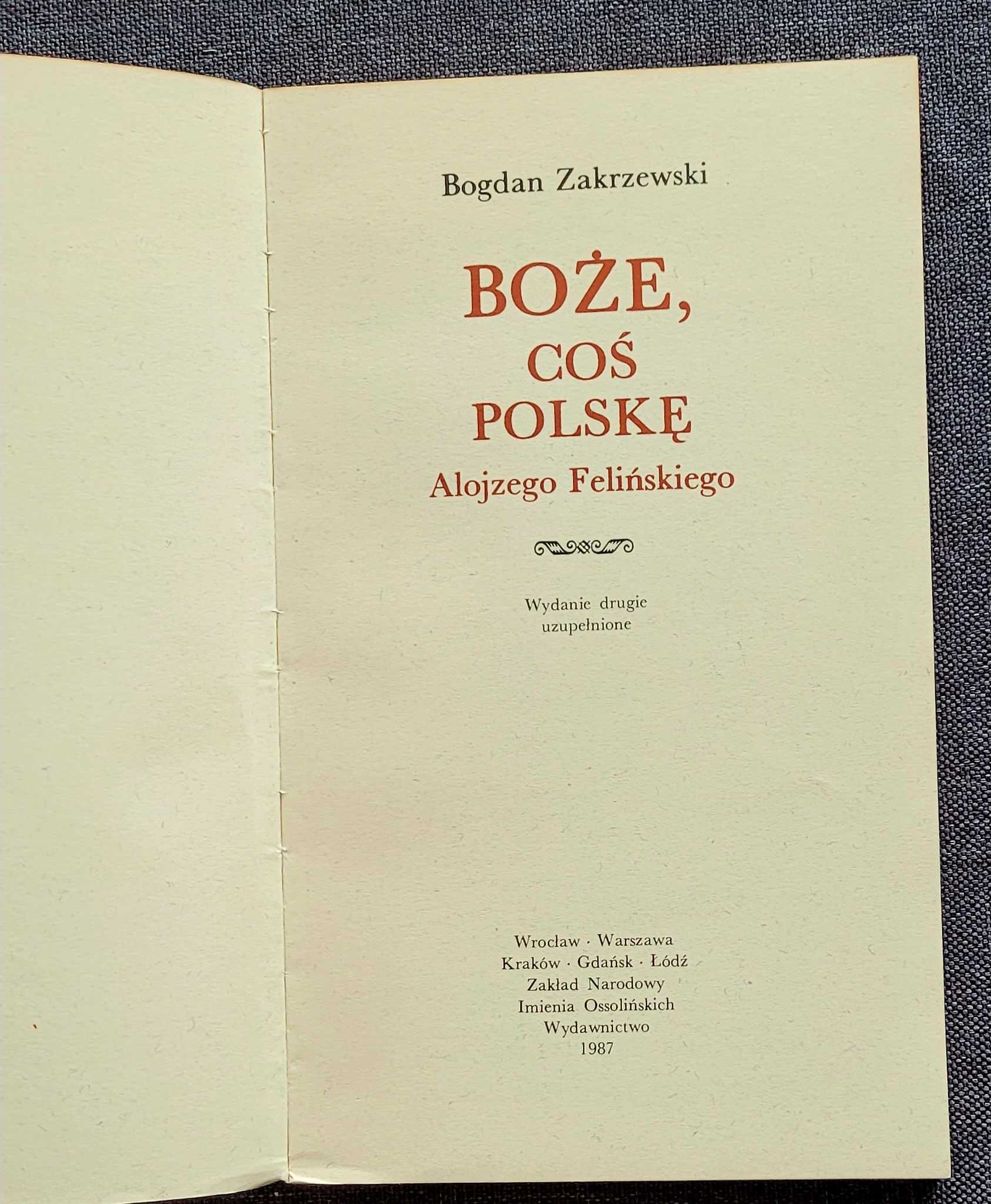 Boże coś Polskę Alojzego Felińskiego/ Zakrzewski