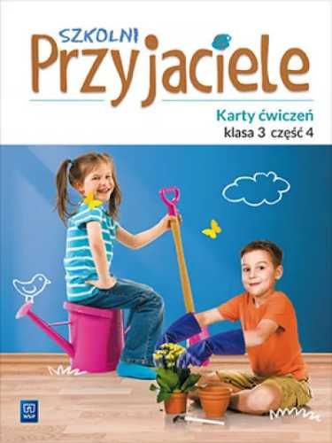 Szkolni przyjaciele. Ćwiczenia. 3/4 WSiP - Ewa Schumacher, Irena Zarz