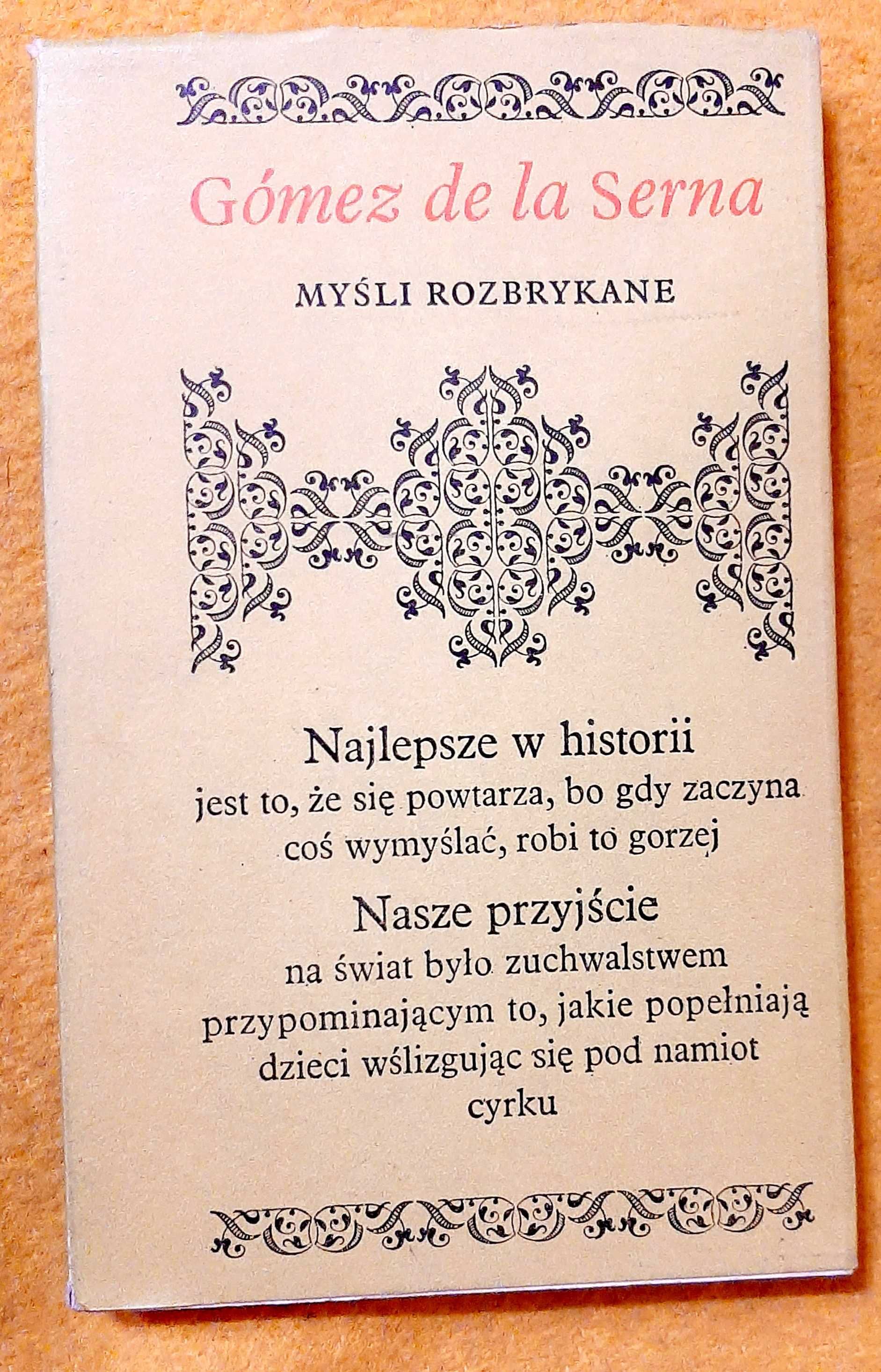 Gomez de la Serna, Myśli rozbrykane