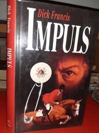 Impuls - Dick Francis