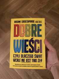 Książka „Dobre wieści. Czyli dlaczego świat nie jest taki zły”