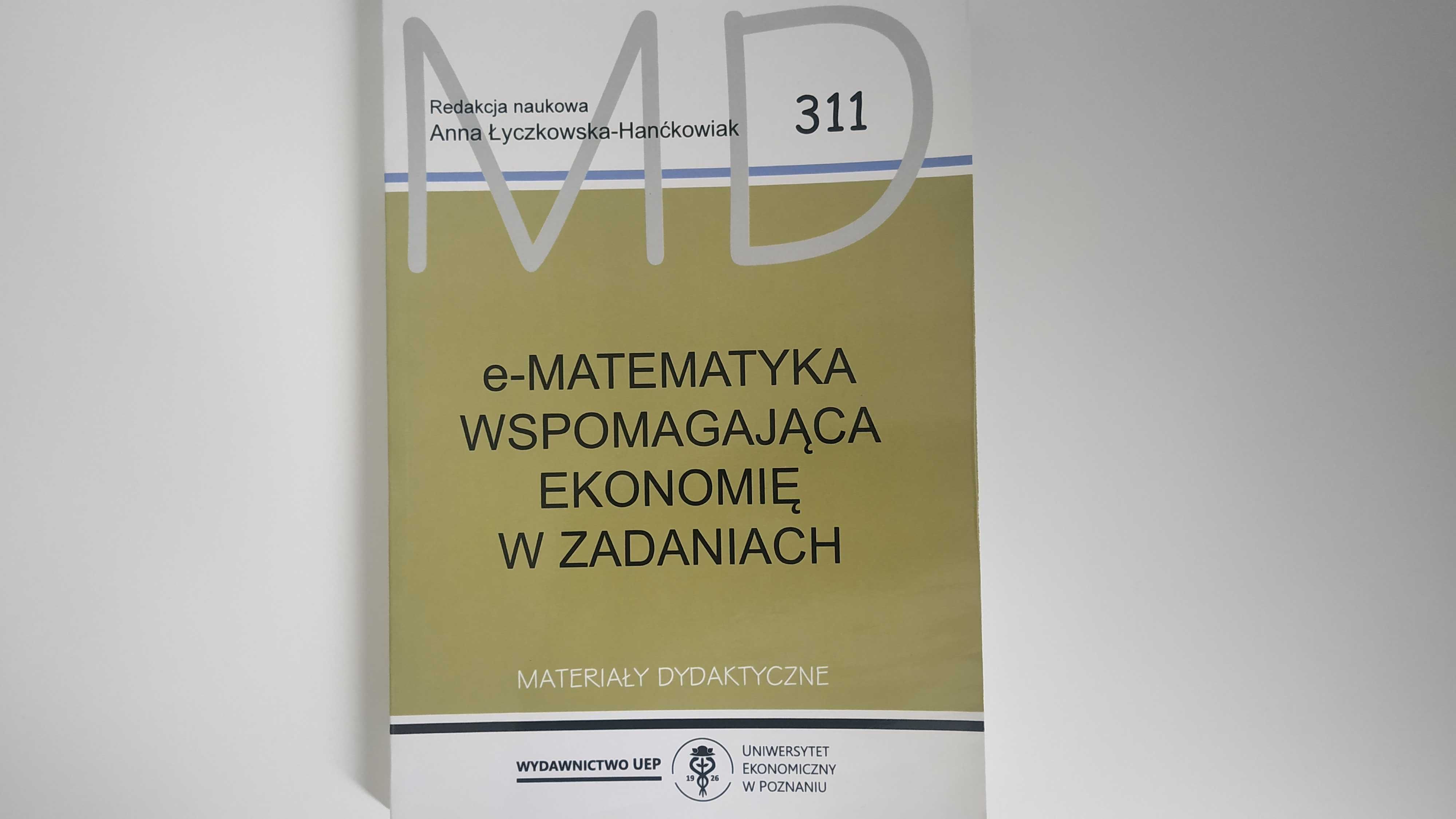 e- Matematyka wspomagająca ekonomię w zadaniach 311