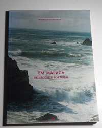 Em Malaca, Redescobrir Portugal - Beatriz Basto da Silva (1989, Macau)