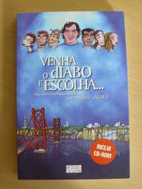 Venha o Diabo e Escolha por Miguel Ângelo