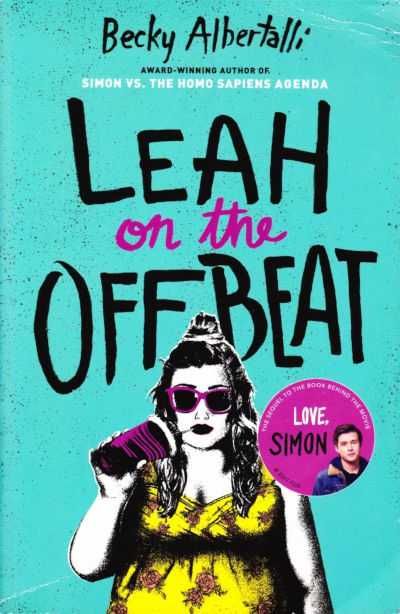Leah on the off beat-Becky Albertalli-Balzer + Bray