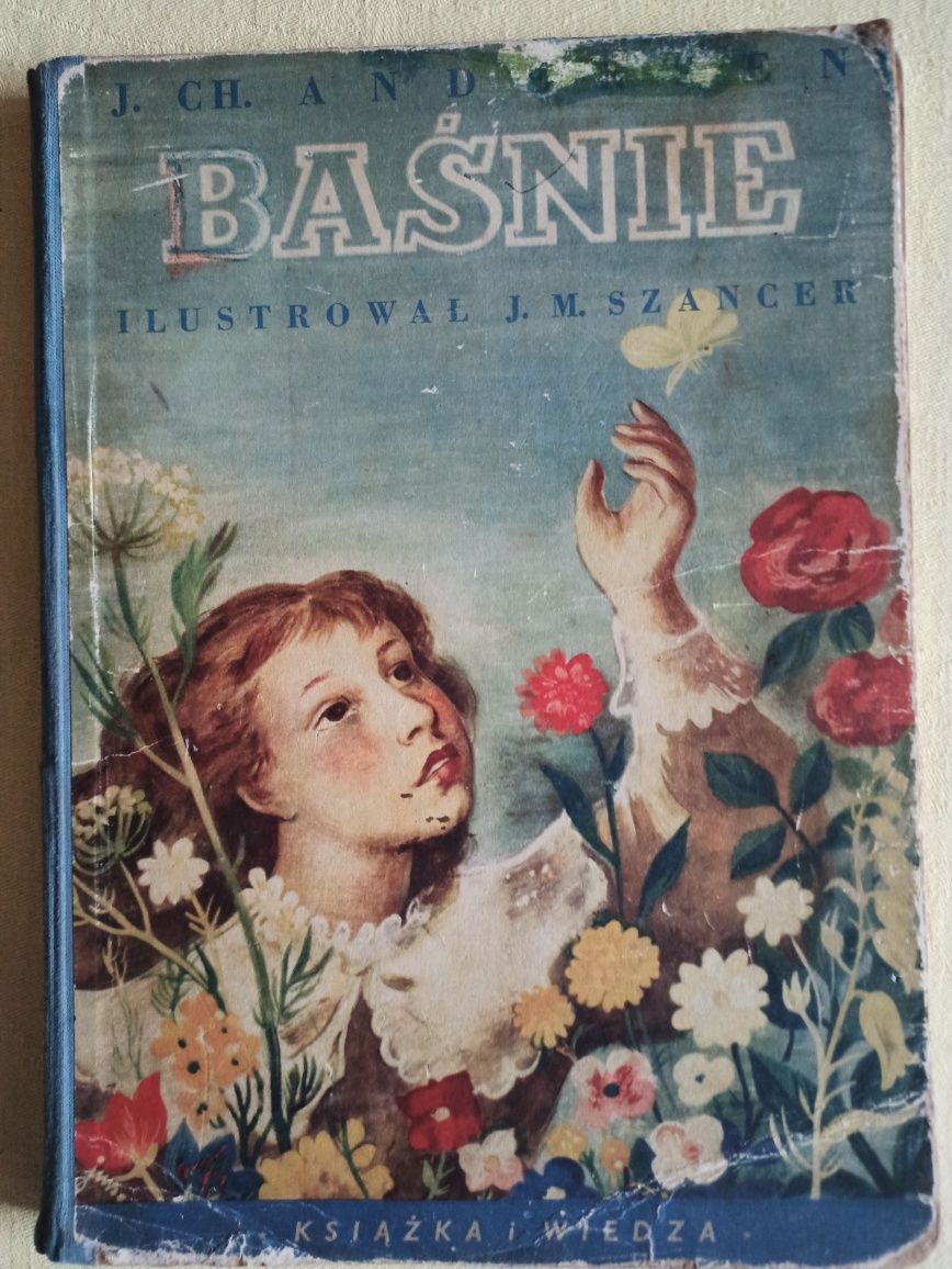 "Baśnie" J.Ch. Andersena, ilustracje J.M. Szancer  1950, PRL