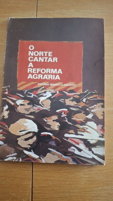 O norte cantar reforma Agrária letras poemas revolucionários