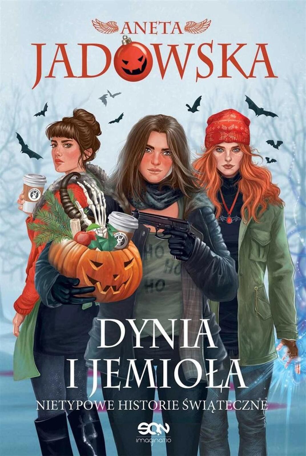 Dynia i jemioła. Nietypowe historie świąteczne w.2 Sine Qua Non