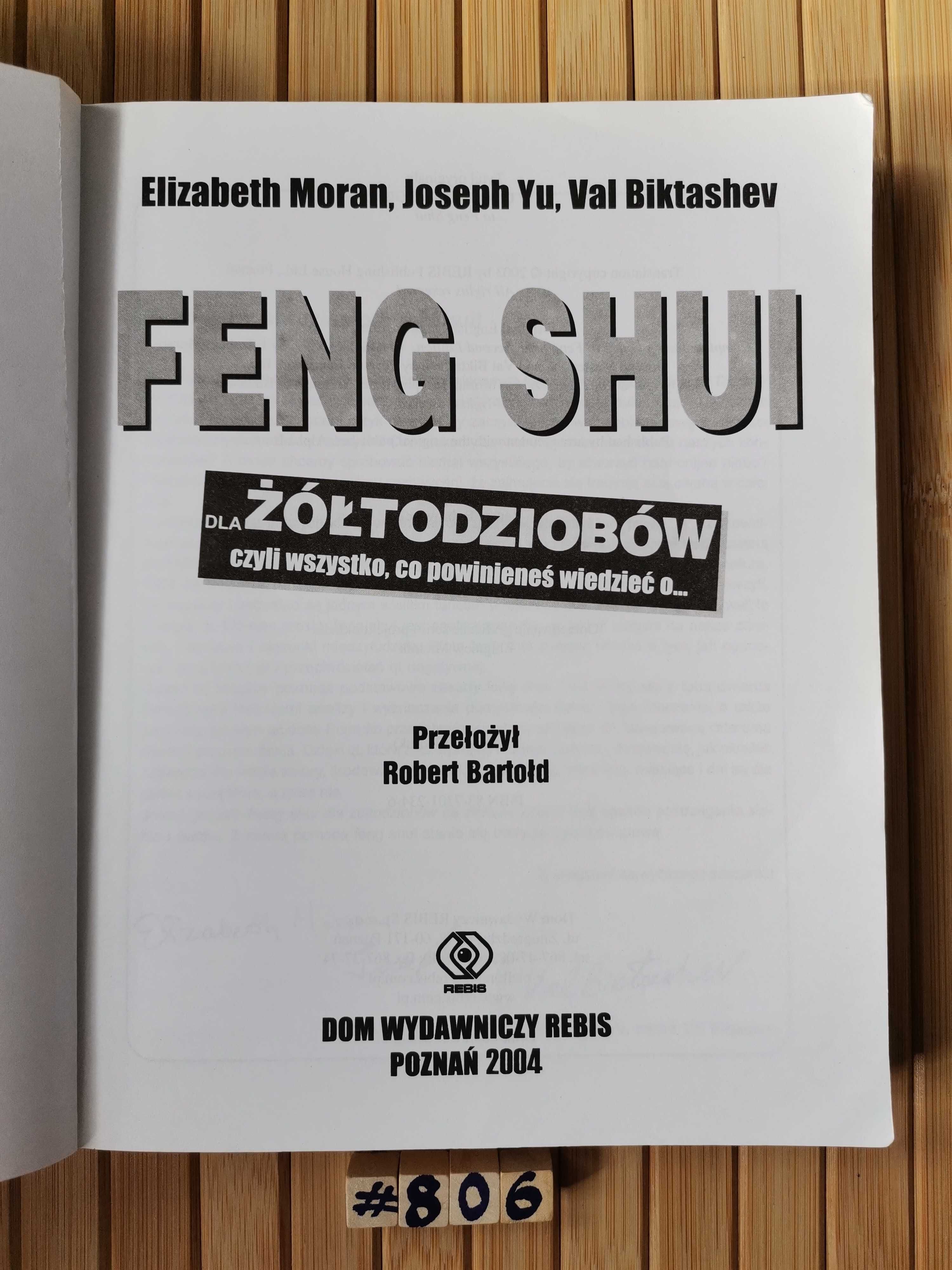 Moran Feng shui dla żółtodziobów Real foty