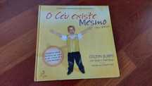 LIVRO "O Céu  existe mesmo"