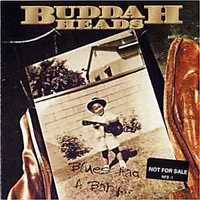 Buddaheads "Blues Had A Baby" CD