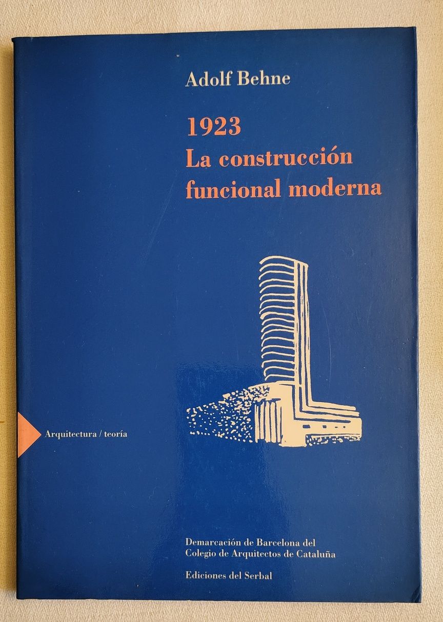 1923. La construcción funcional moderna