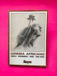 Cinema Africano: Angola, Moçambique, Guiné, Cabo Verde