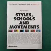 Styles, Schools and Movements - Amy Dempsey