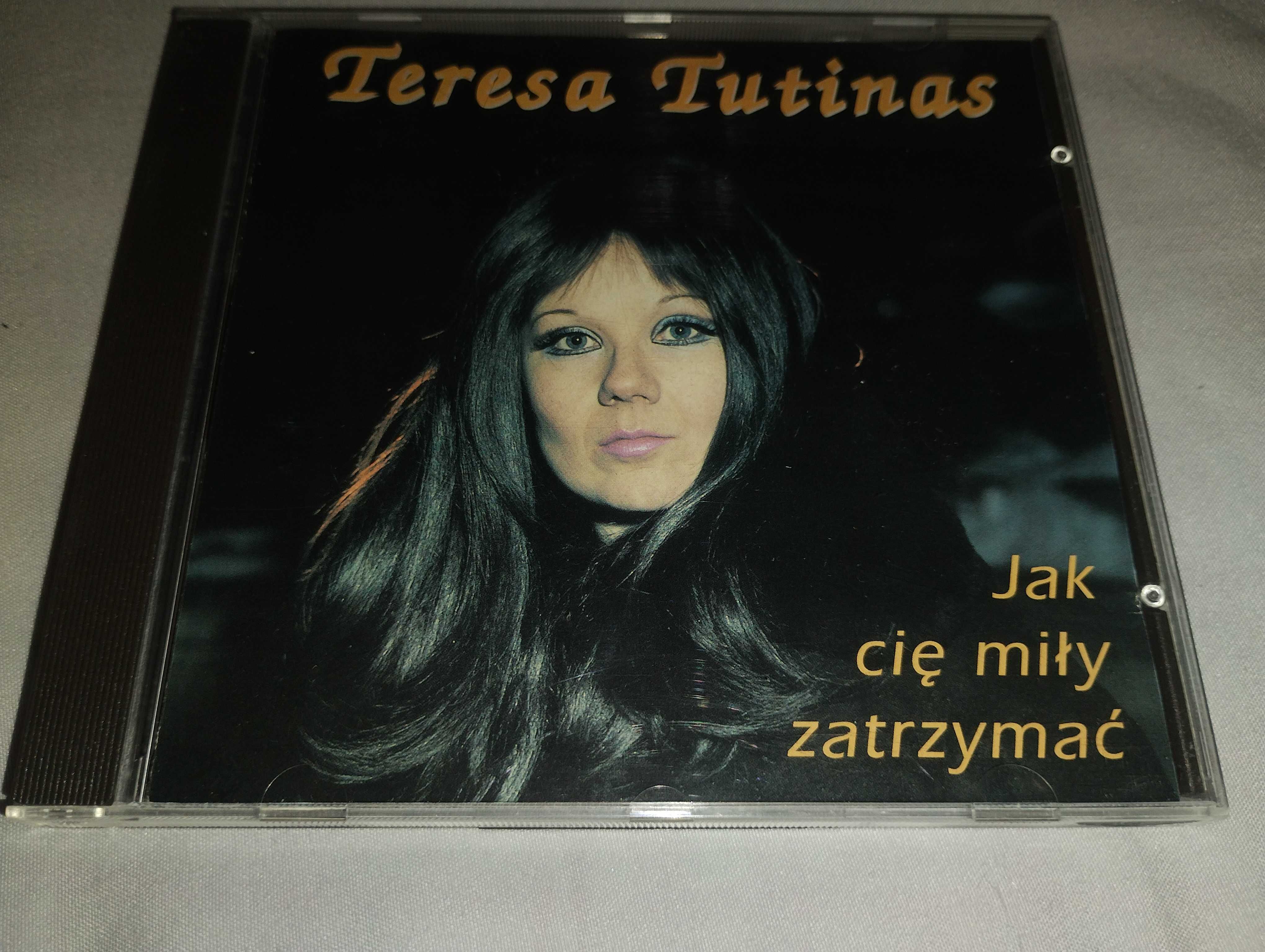 Teresa Tutinas Jak cię miły zatrzymać CD