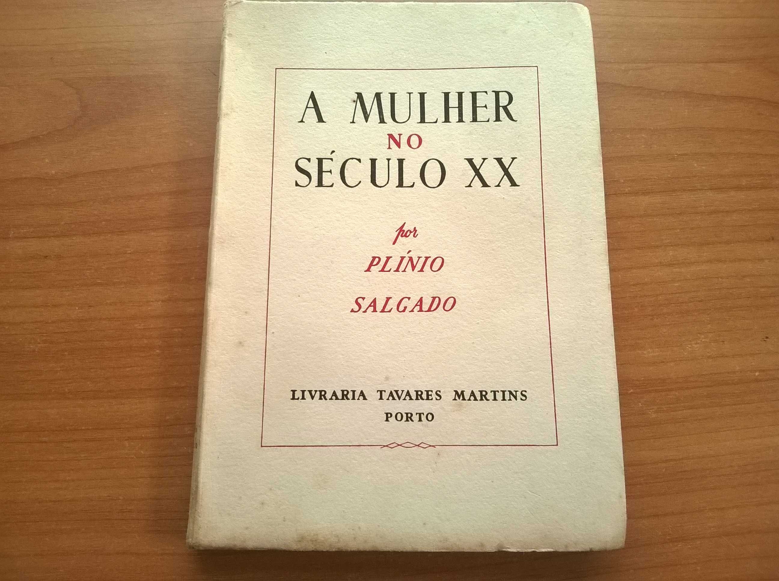 A Mulher no Século XX (1.ª edição) - Plínio Salgado