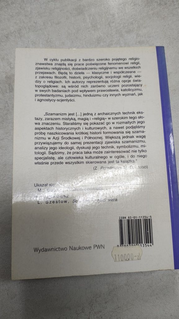 Szamanizm i archaiczne techniki ekstazy. Mircea Eliade