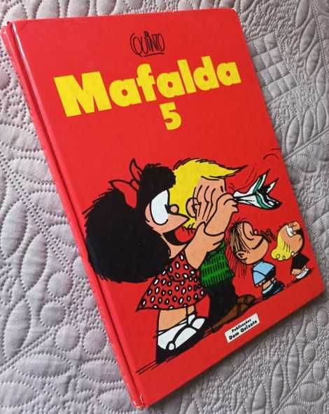 Mafalda 5 - Quino (Edição Dom Quixote, Capa dura)