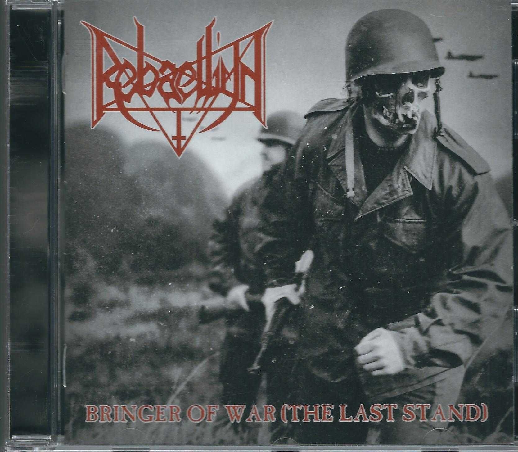 CD Rebaelliun - Bringer Of War (The Last Stand) (2017)