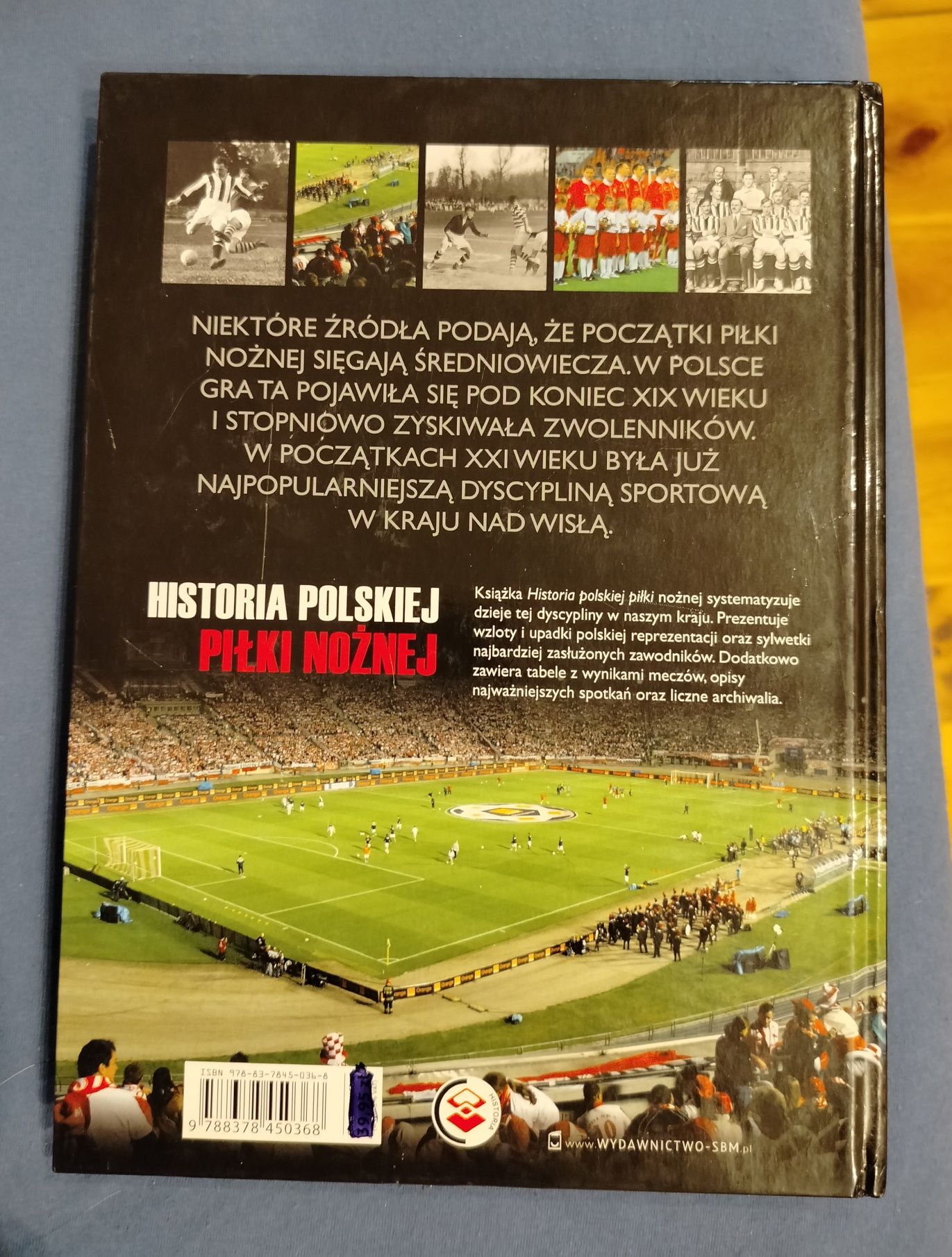 Duży album Historia polskiej piłki nożnej