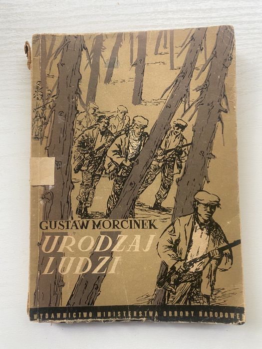 PRL „Urodzaj ludzi” Gustaw Morcinek 1951 r. Mały nakład