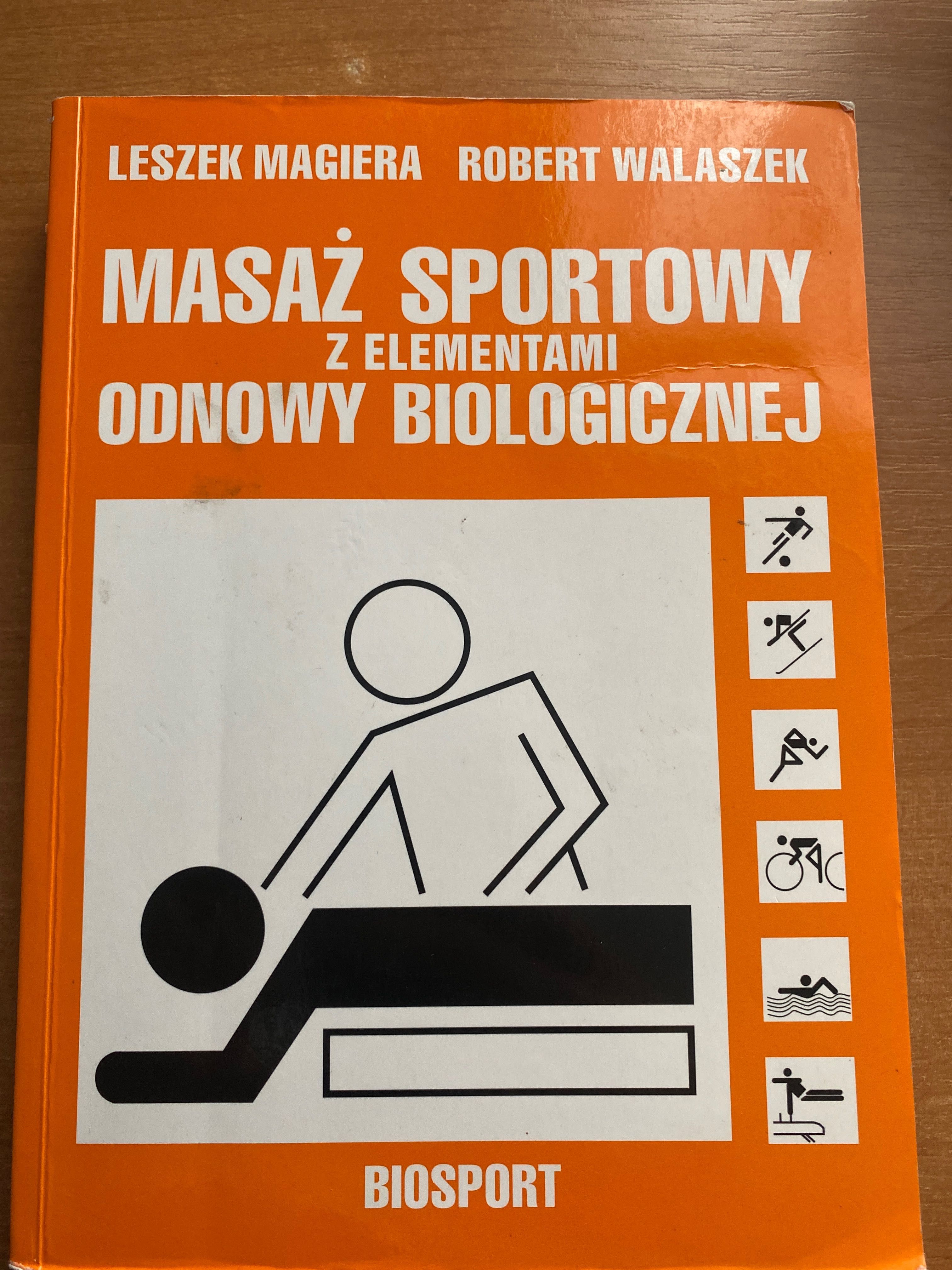 Magiera Masaż sportowy elementami odnowy biologicznej