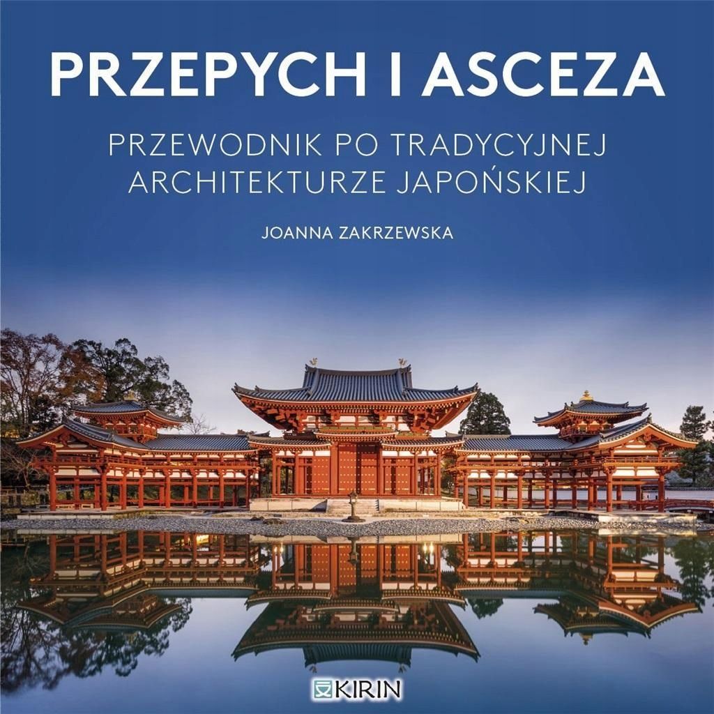 Przepych I Asceza, Joanna Zakrzewska