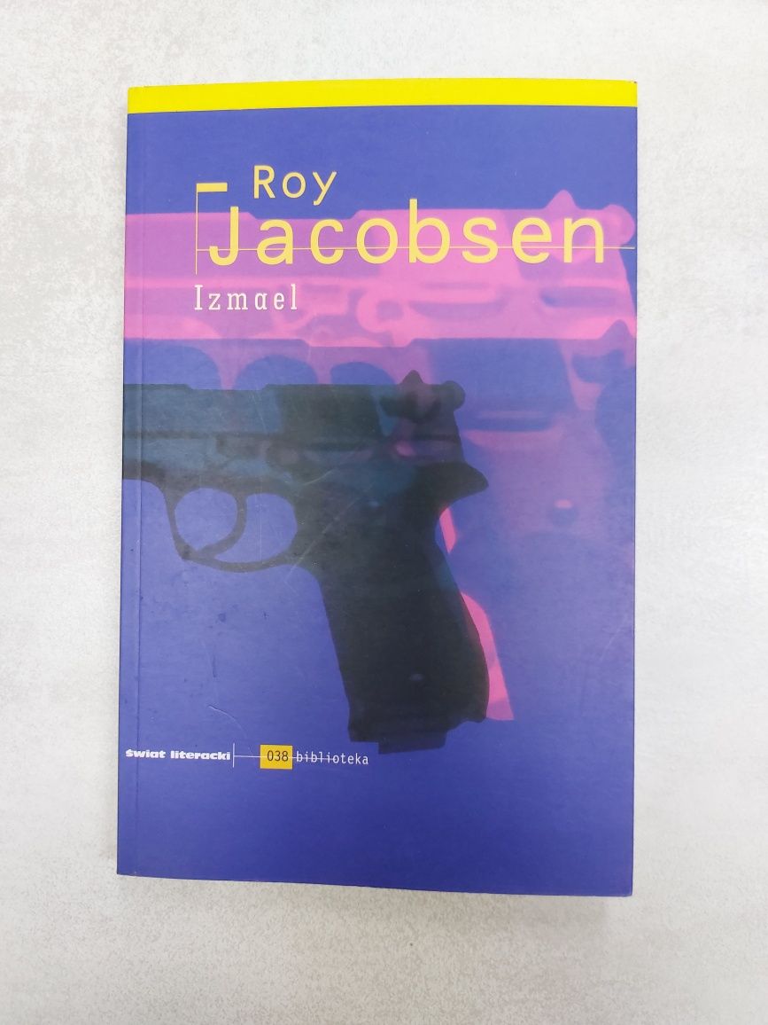 Izmael. Roy Jacobsen