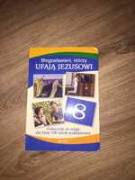 Błogosławieni, którzy ufają Jezusowi