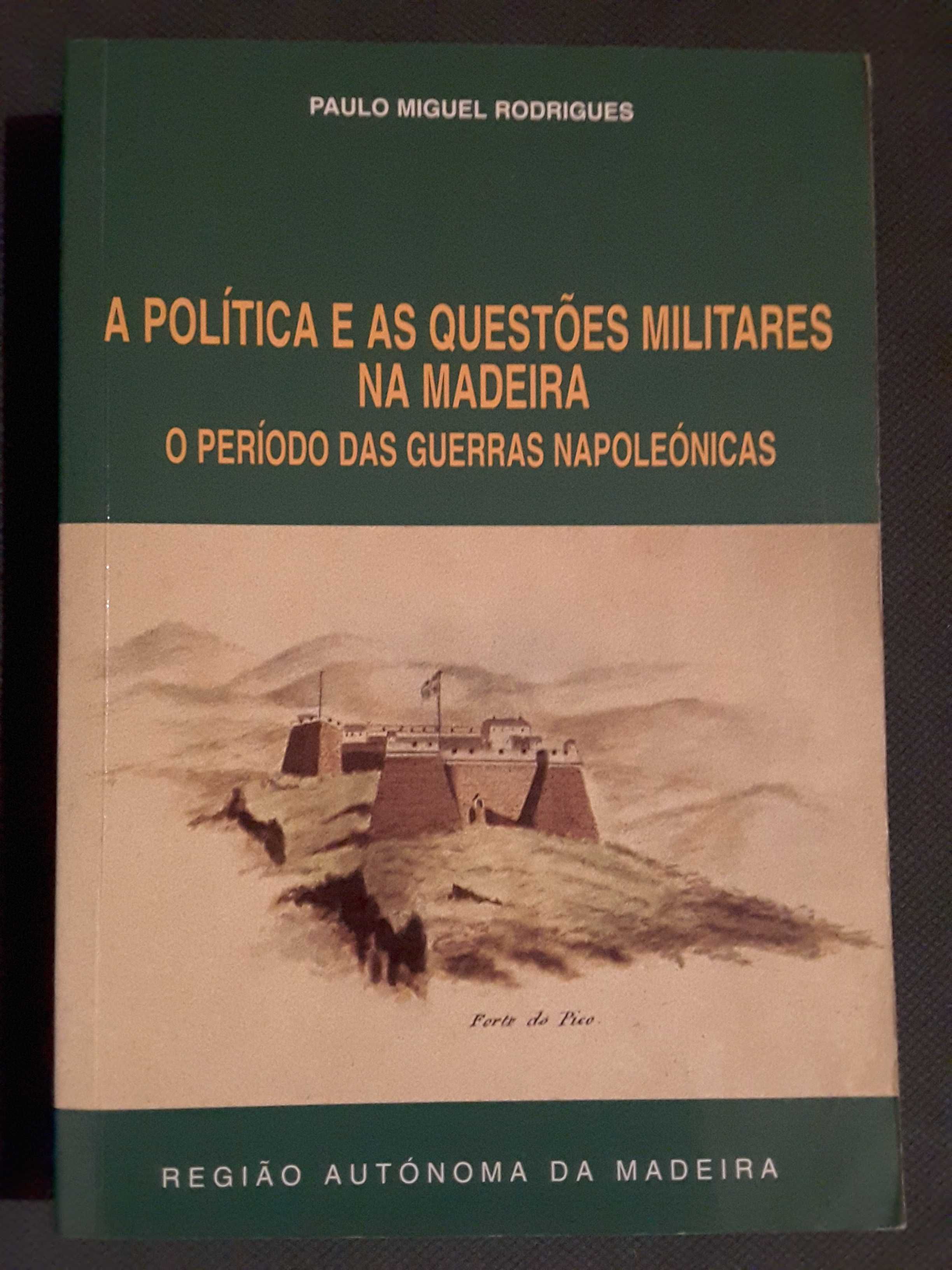 Barrancos e a Guerra Civil de Espanha / Madeira: Guerras Napoleónicas