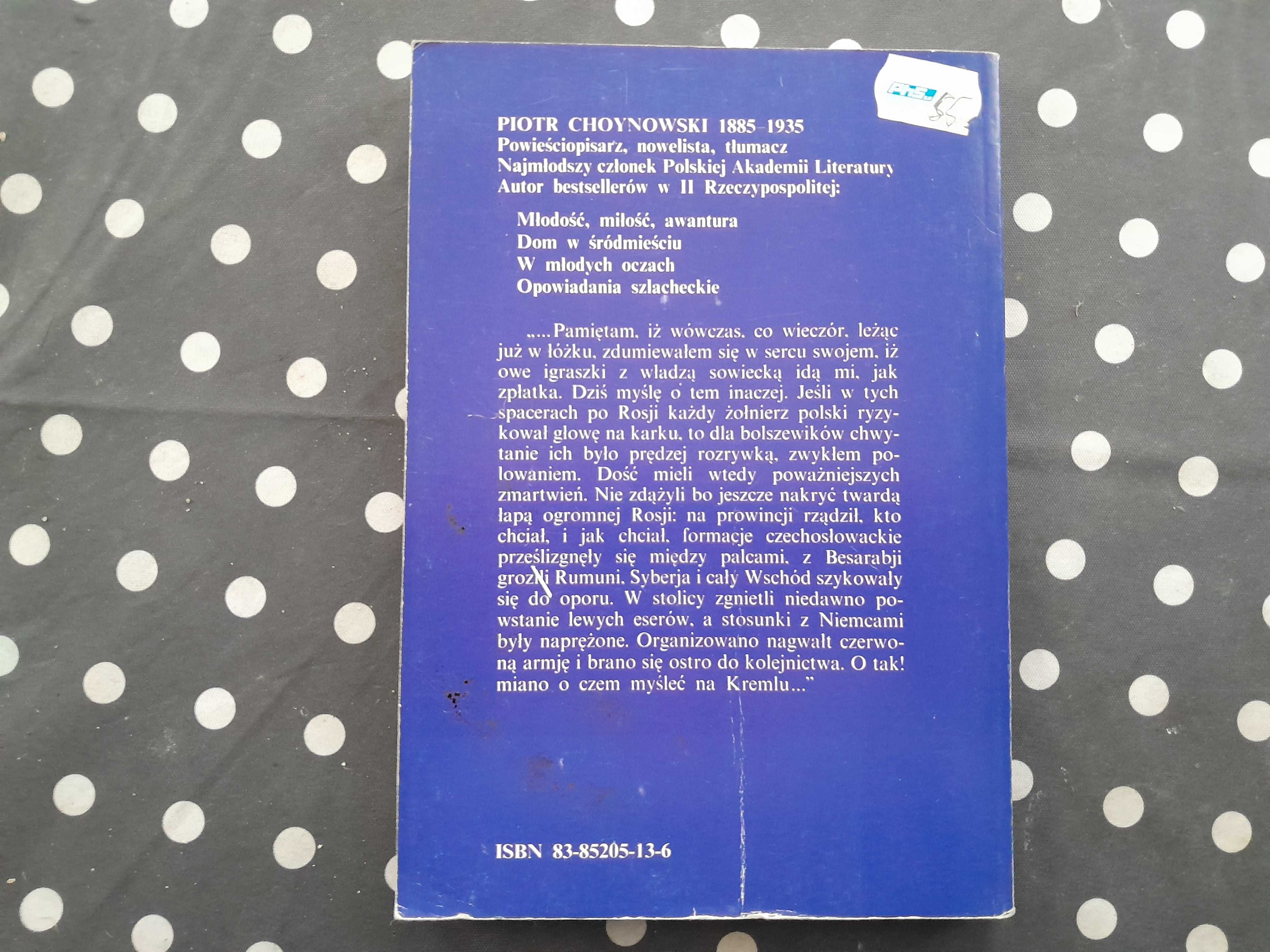 Młodość, miłość, awantura Piotr Choynowski