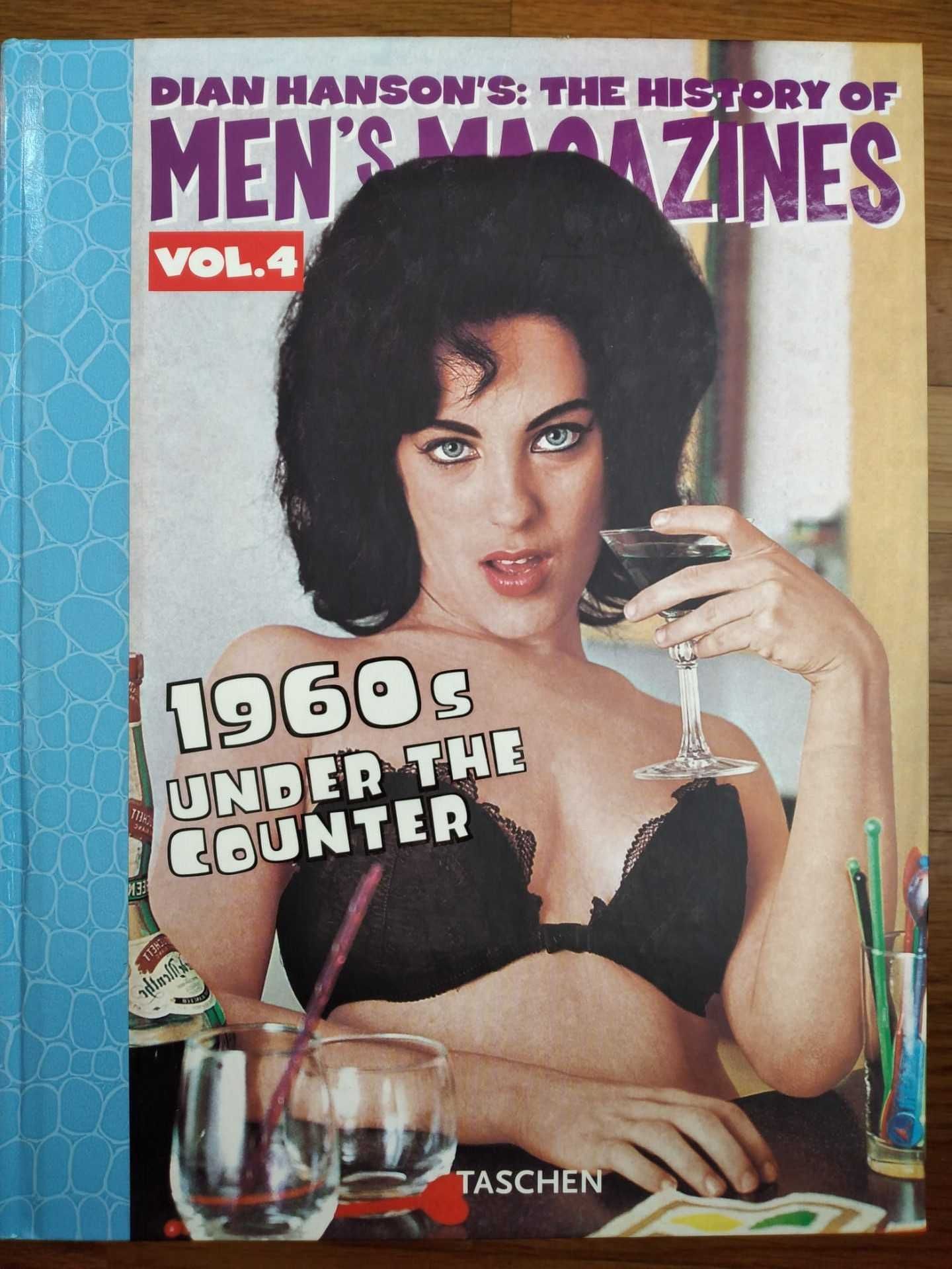 Dian Hanson's: The History of Men's Magazines