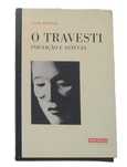 O Travesti, Iniciação e Astúcia, de Luísa Antunes