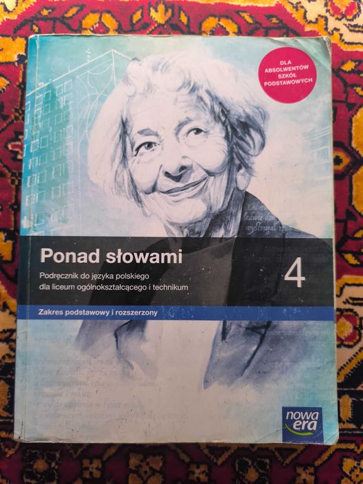 Podręcznik Ponad słowami 4 Zakres podstawowy i rozszerzony