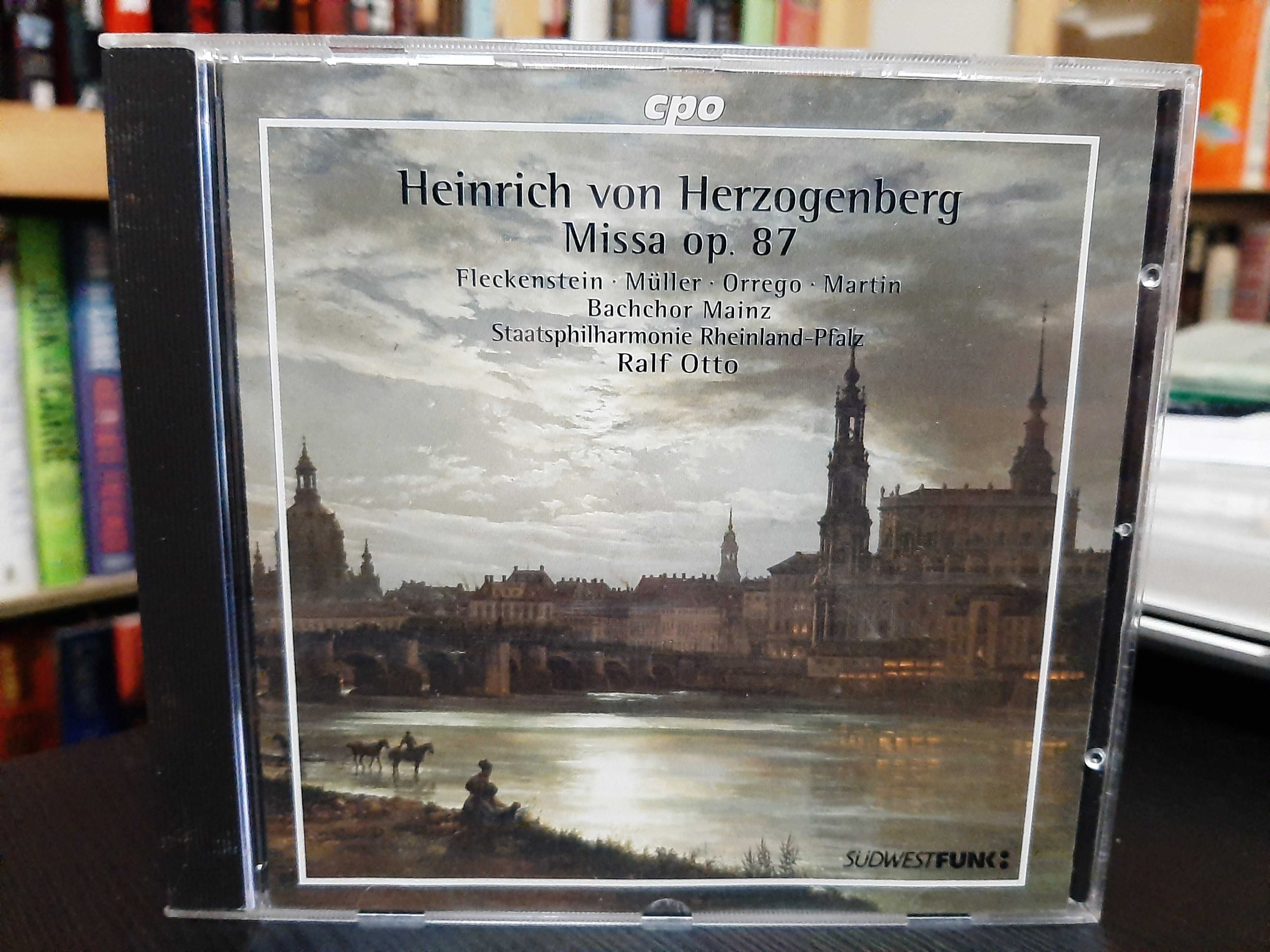 Heinrich Von Herzogenberg – Missa Op. 87 – Ph Rheinland-Pfalz, R. Otto