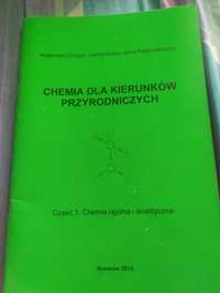 Chemia dla kierunków przyrodniczych część 1 i 2