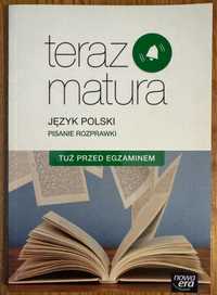 Teraz matura Język polski Pisanie rozprawki Nowa Era