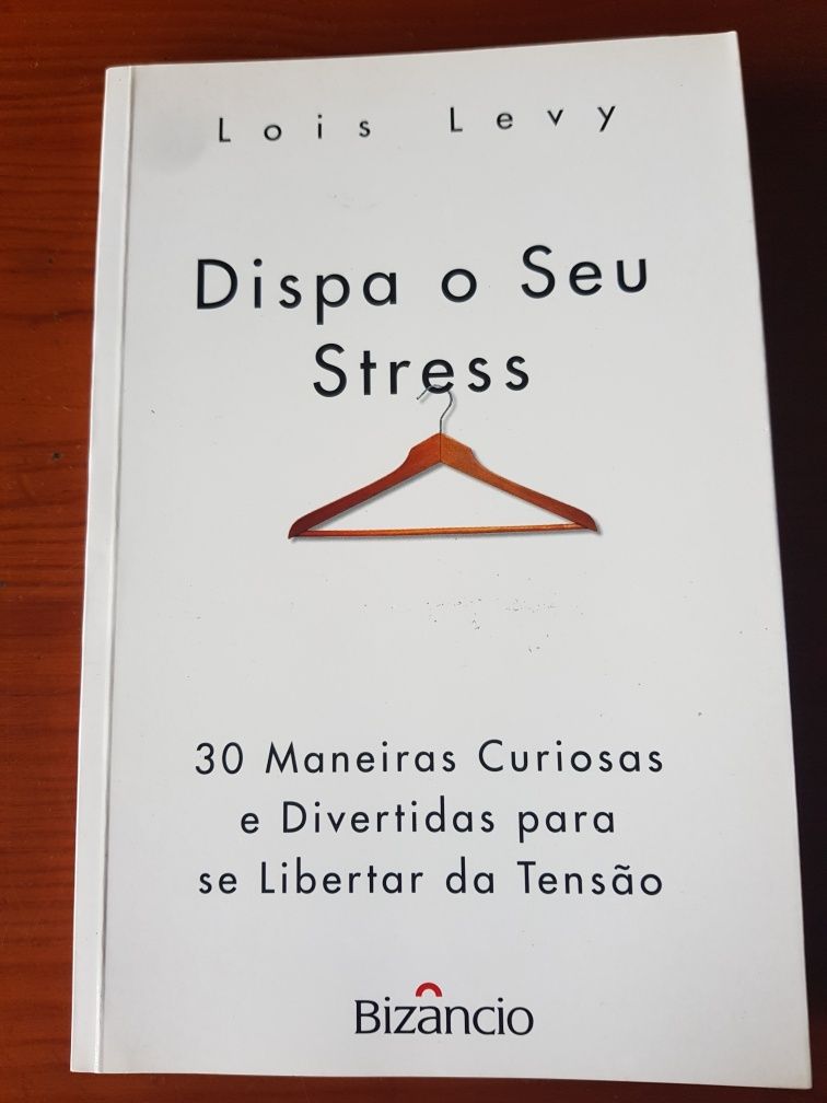 "Dispa o seu Stress" Lois Levy