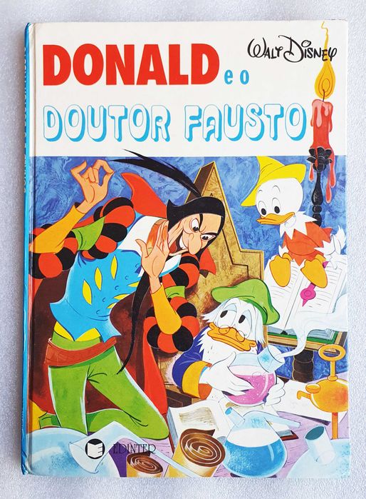 Álbum BD ~ "Donald e o Doutor Fausto" ~ Edinter ~ Capa Dura ~ 1982