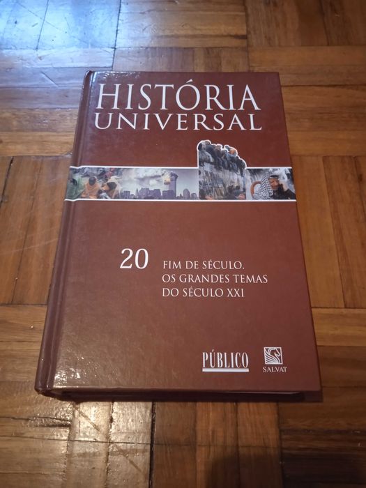 História Universal Volume 20 -  Os Grandes Temas do Século XXI