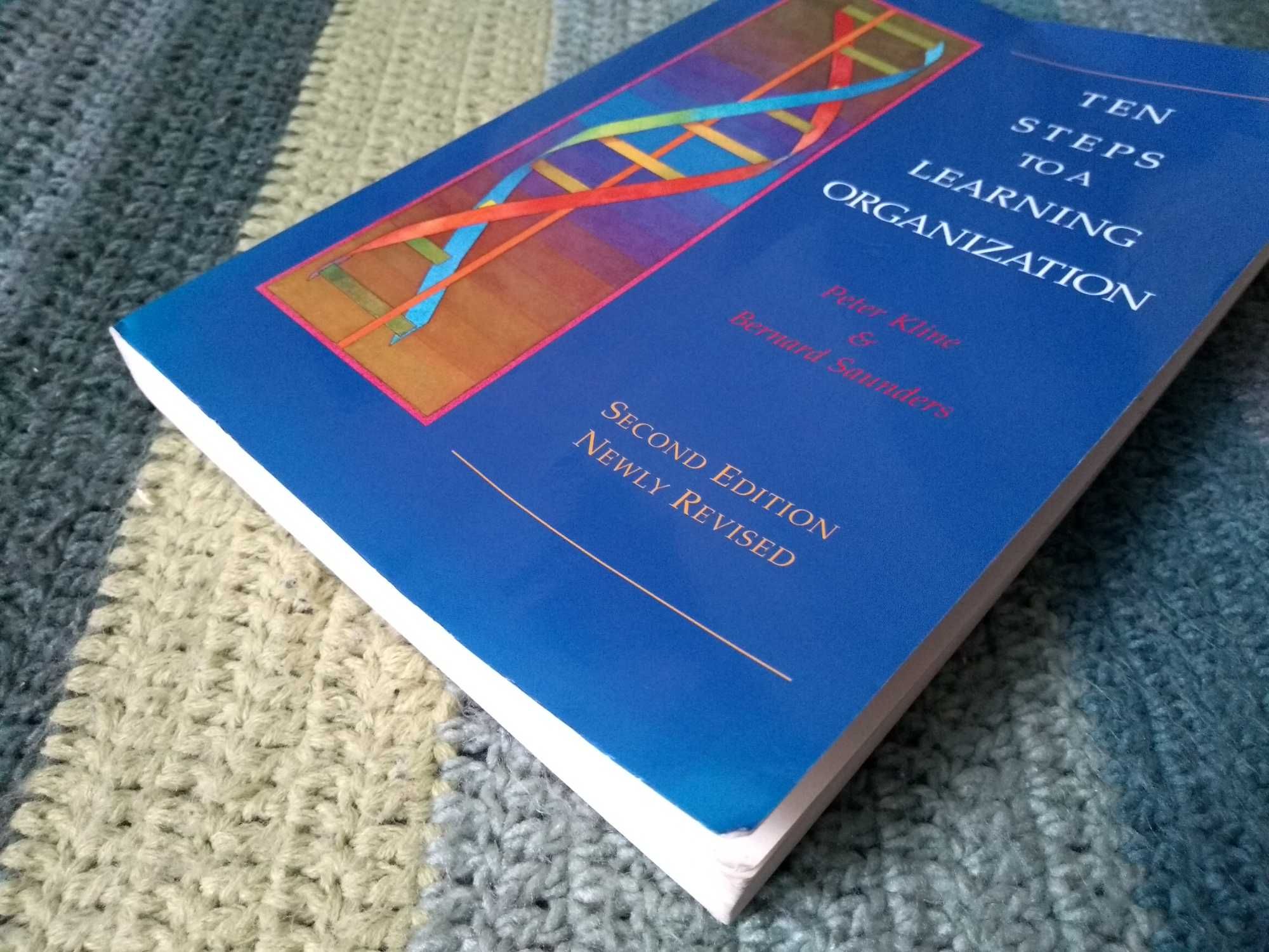 Ten Steps to a Learning Organization, Peter Kline, Bernard Saunders