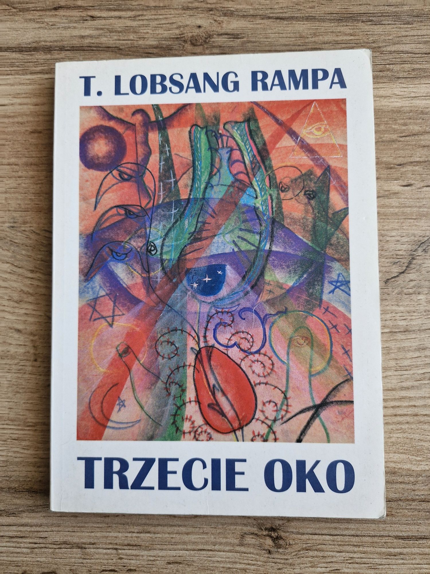 Trzecie Oko T. Lobsang Rampa