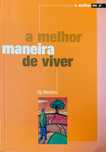 A melhor maneira de viver, de Og Mandino